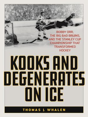 cover image of Kooks and Degenerates on Ice